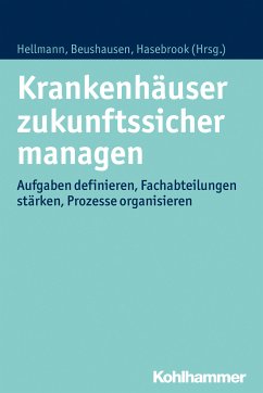 Krankenhäuser zukunftssicher managen (eBook, ePUB)