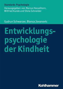 Entwicklungspsychologie der Kindheit (eBook, ePUB) - Schwarzer, Gudrun; Jovanovic, Bianca