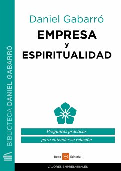 Empresa y espiritualidad (eBook, ePUB) - Gabarró, Daniel