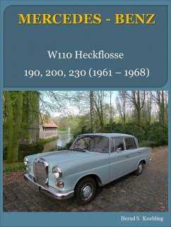 Mercedes-Benz, W110 Heckflosse (eBook, ePUB) - Schulze Köhling, Bernd