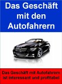 Das Geschäft mit den Autofahrern (eBook, ePUB)
