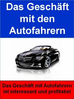 Das Geschäft mit den Autofahrern (eBook, ePUB) - Ludwig, Horst