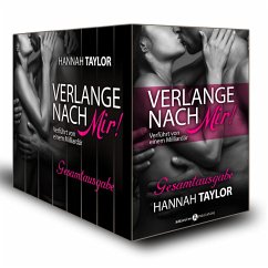 Verlange nach mir - Verführt von einem Milliardär (Gesamtausgabe) (eBook, ePUB) Cover Verlange nach mir - Verführt von einem Milliardär (Gesamtausgabe) (eBook, ePUB)