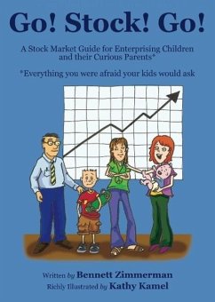 Cover Go! Stock! Go! A Stock Market Guide for Enterprising Children and their Curious Parents* (eBook, ePUB)