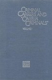 Criminal Careers and Career Criminals,