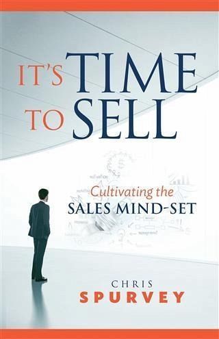 It's Time to Sell (eBook, ePUB) It's Time to Sell (eBook, ePUB)