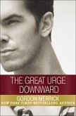 The Great Urge Downward (eBook, ePUB) The Great Urge Downward (eBook, ePUB)