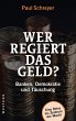Wer regiert das Geld? (eBook, ePUB) - Bild 1
