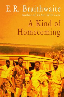 A Kind of Homecoming (eBook, ePUB) - Braithwaite, E. R.