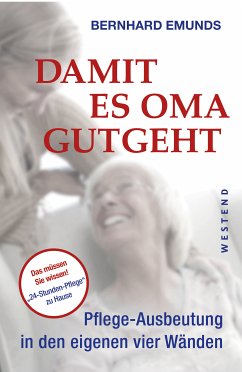 Damit es Oma gutgeht (eBook, ePUB) - Edmunds, Bernhard