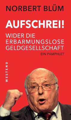 Aufschrei! (eBook, ePUB) - Blüm, Norbert