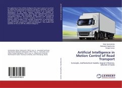 Artificial Intelligence in Motion Control of Road Transport - Ianchelenko, Viktor;Zagritcenko, Aleksandr;Ivanov, Sergey