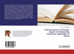 E-Governance: A Change-Agent in Democratic Character (Upholder of Demo