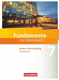 Fundamente der Mathematik 7. Schuljahr - Gymnasium Baden-Württemberg - Schülerbuch - Flade, Lothar;Langlotz, Hubert;Benölken, Ralf;Pallack, Andreas