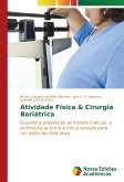 Atividade Física & Cirurgia Bariátrica