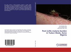 Post LLINs malaria burden in Tudun Wada, Kano Nigeria