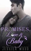Promises, Love & Baby (eBook, ePUB)