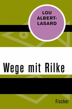Wege mit Rilke (eBook, ePUB) - Albert-Lasard, Lou