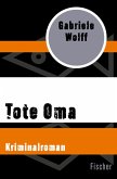 Tote Oma (eBook, ePUB)