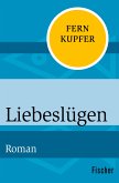 Liebeslügen (eBook, ePUB)