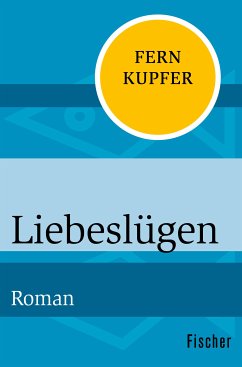 Liebeslügen (eBook, ePUB) - Kupfer, Fern