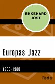 Europas Jazz (eBook, ePUB)