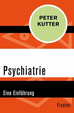 Psychiatrie (eBook, ePUB) - Kutter, Peter