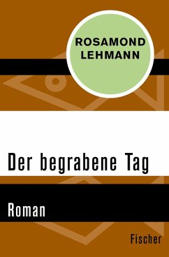 Der begrabene Tag (eBook, ePUB) - Lehmann, Rosamond