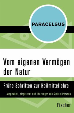 Vom eigenen Vermögen der Natur (eBook, ePUB) - Paracelsus