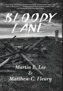 Bloody Lane - Lee, Martin E; Matthew, Fleury C