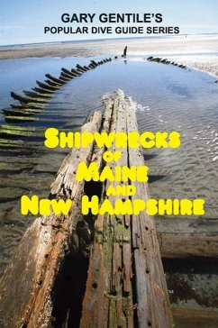 Shipwrecks of Maine and New Hampshire - Gentile, Gary