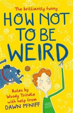 Cover How Not to Be Weird