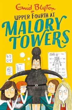 Malory Towers: Upper Fourth - Blyton, Enid