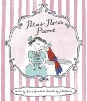 Petunia Paris's Parrot - Haworth, Katie