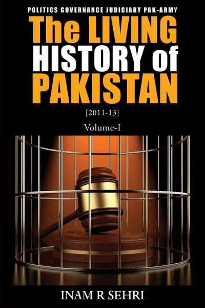 The Living History of Pakistan (2011-2013) The Living History of Pakistan (2011-2013)