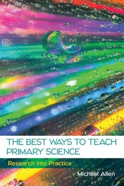 The Best Ways to Teach Primary Science - Allen