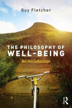 The Philosophy of Well-Being - Fletcher, Guy