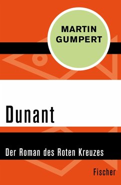 Dunant (eBook, ePUB) - Gumpert, Martin