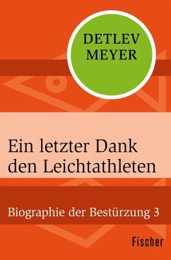 Ein letzter Dank den Leichtathleten (eBook, ePUB) - Meyer, Detlev
