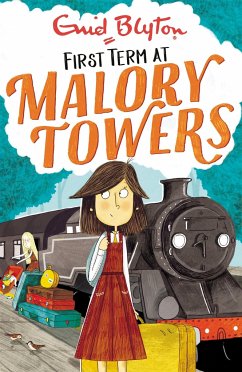 Malory Towers: First Term - Blyton, Enid