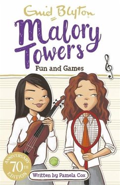 Malory Towers: Fun and Games - Blyton, Enid