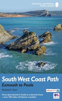 South West Coast Path: Exmouth to Poole - Tarr, Roland
