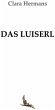 Das Luiserl - Bild 1