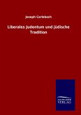 Liberales Judentum und jüdische Tradition