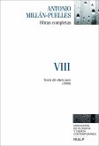 Millán-Puelles VIII. Obras completas : Teoría del objeto puro, 1990