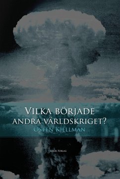 Vilka började andra världskriget? - Kjellman, Östen