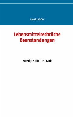 Lebensmittelrechtliche Beanstandungen - Kieffer, Martin