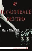 Il cannibale dentro (fixed-layout eBook, ePUB)