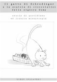 Il gatto di Schrodinger e la scatola di cioccolatini della signora Gump (eBook, ePUB)
