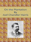 On the Plantation (eBook, ePUB)